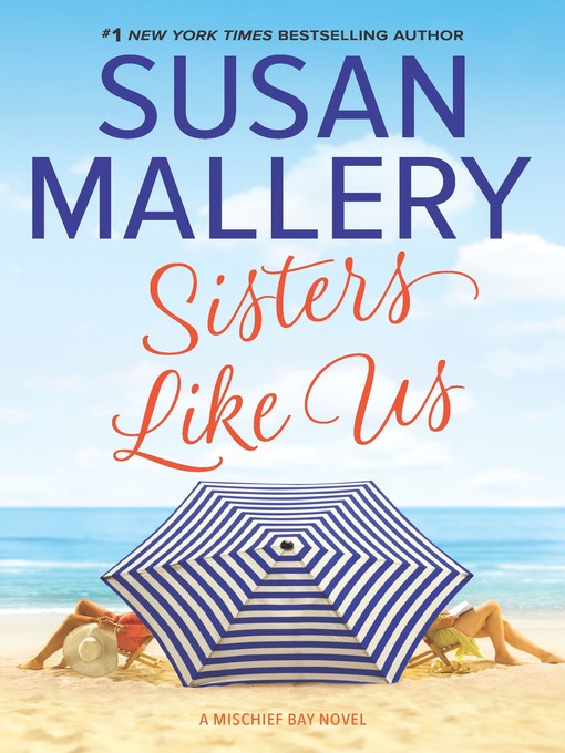 Title details for Sisters Like Us by Susan Mallery - Available